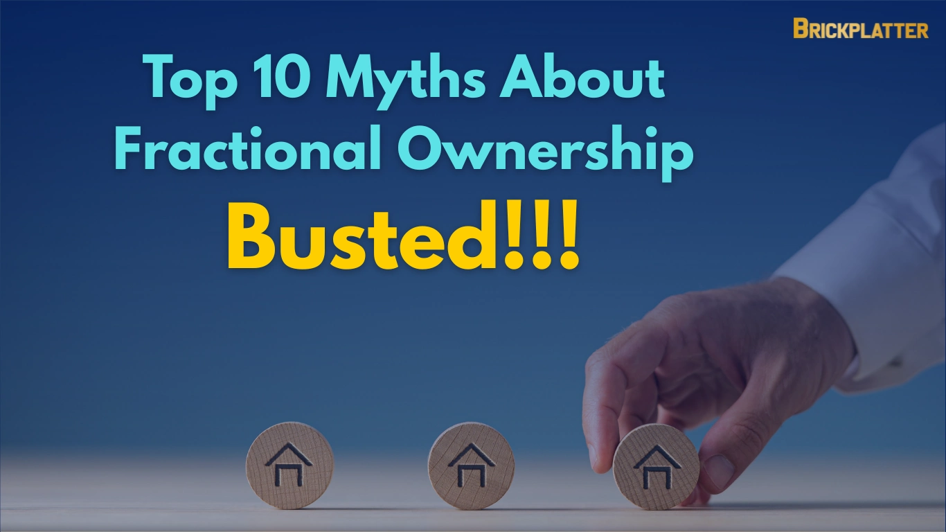 Top 10 Myths About Fractional Ownership Busted
