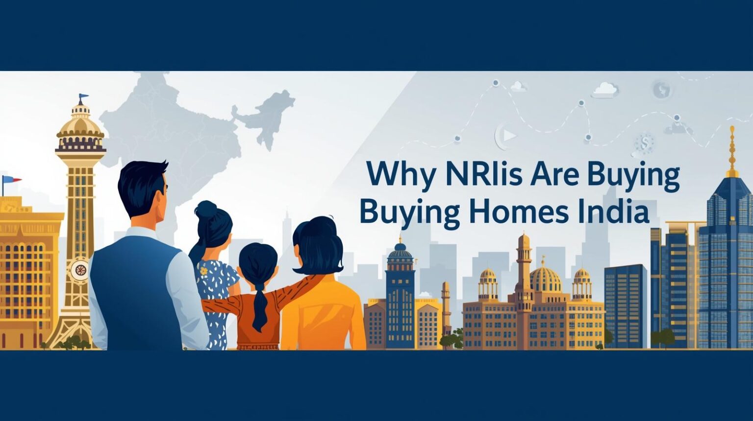NRIs Buying Homes in India: Why they’re flocking to India’s real estate ...